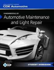 Fundamentals of Maintenance and Light Repair Student Workbook