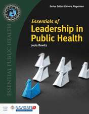 Essentials of Leadership in Public Health