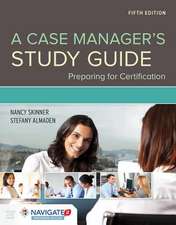 A Case Manager's Study Guide: Preparing for Certification