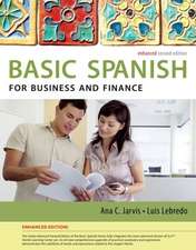 Basic Spanish for Business and Finance: The Basic Spanish Series