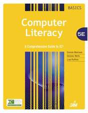 Computer Literacy Basics: A Comprehensive Guide to IC3