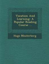 Vocation and Learning: A Popular Reading Course ...