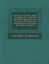 R�volutions De Paris, D�di�es � La Nation Et Au District Des Petits-augustins