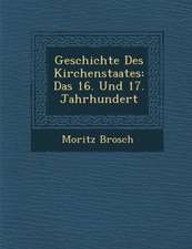 Geschichte Des Kirchenstaates: Das 16. Und 17. Jahrhundert