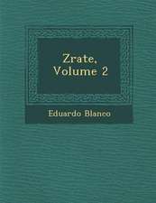 Z�rate, Volume 2