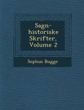 Sagn-Historiske Skrifter, Volume 2