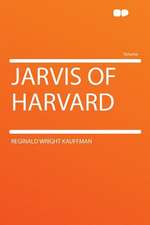 Jarvis of Harvard