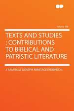 Texts and Studies