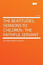 The Beatitudes, Sermons to Children