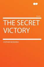 The Secret Victory