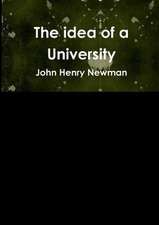 The Idea of a University