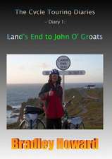 The Cycle Touring Diaries - Diary 1: Land's End to John O' Groats