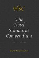 The Hotel Standards Compendium