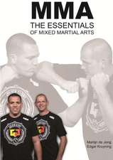 Mma, the Essentials of Mixed Martial Arts