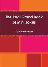 The Real Grand Book of Mini Jokes