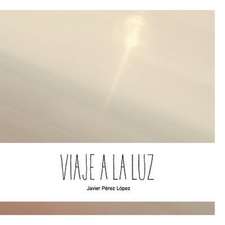 Viaje a la Luz