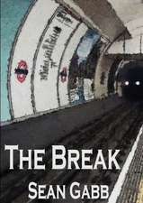 The Break