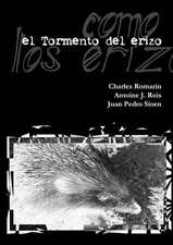 El Tormento del Erizo -Edicion Definitiva-