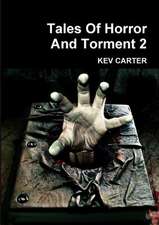 Tales of Horror and Torment 2