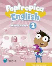 POPTROPICA ENGLISH LEVEL 2 ACTIVITY BOO