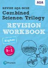 Pearson REVISE AQA GCSE Combined Science: Trilogy (Higher) Revision Workbook - for 2025 and 2026 exams