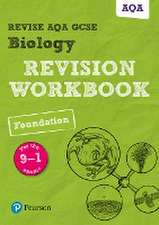 Pearson REVISE AQA GCSE Biology Foundation Revision Workbook: For 2025 and 2026 assessments and exams