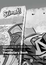 Stimmt! Edexcel GCSE German Foundation Vocabulary Book (pack