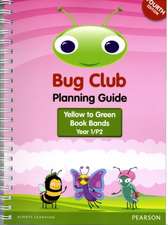 INTERNATIONAL Bug Club Planning Guide Year 1 2017 edition