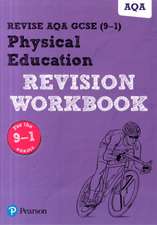 Pearson REVISE AQA GCSE Physical Education Revision Workbook: For 2025 and 2026 assessments and exams