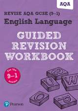 Pearson REVISE AQA GCSE English Language Guided Revision Wor