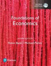 Bade, R: Foundations of Economics, Global Edition