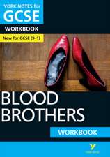 Blood Brothers: York Notes for GCSE Workbook: - the ideal way to catch up, test your knowledge and feel ready for 2025 and 2026 assessments and exams