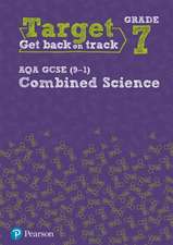 Target Grade 7 AQA GCSE (9-1) Combined Science Intervention Workbook