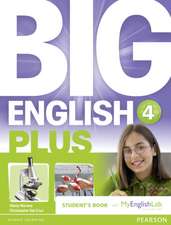 Big English Plus American Edition 4 Students' Book with MyEnglishLab Access Code Pack New Edition