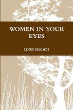 Women in Your Eyes