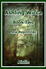 Ashling Wicca, Book Two