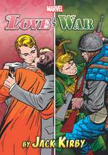 Marvel Love and War by Jack Kirby Omnibus