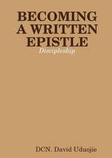 Becoming a Written Epistle