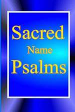 Sacred Name Psalms