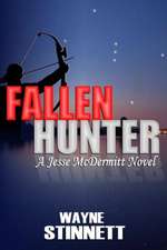 Fallen Hunter: A Jesse McDermitt Novel