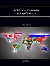 Politics and Economics in Putin's Russia (Enlarged Edition)