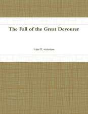 The Fall of the Great Devourer