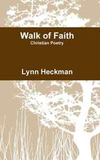 Walk of Faith