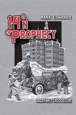 14 N of Prophecy