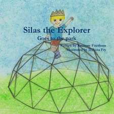 Silas the Explorer