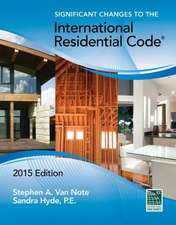 Significant Changes to the International Residential Code, 2015 Edition