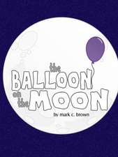 The Balloon on the Moon