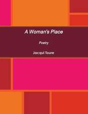 A Woman's Place