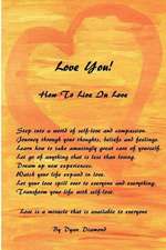 Love You! How to Live in Love