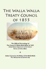 The Walla Walla Treaty Council of 1855